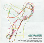 La Ville Magnetique / The Magnetic City