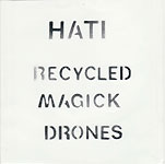 Recycled Magick Drones 